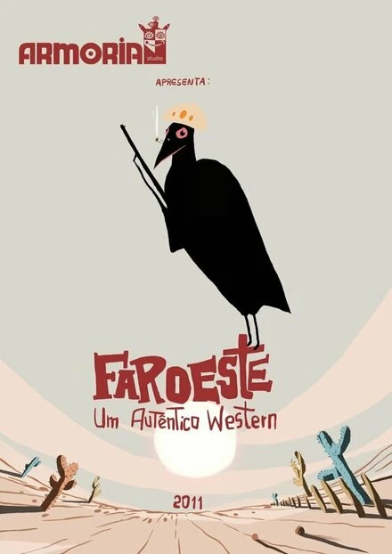 Постер Faroeste: Um Autêntico Western