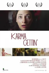 Karma Gettin' постер