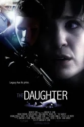 The Daughter 2013 постер