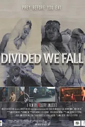 Divided We Fall 2021 постер