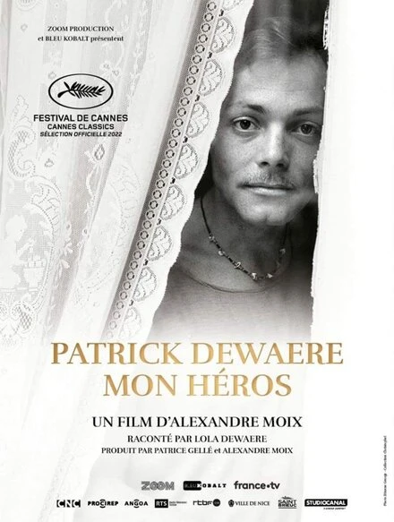Постер Patrick Dewaere, mon héros
