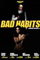 Bad Habits 2009 постер
