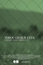 Through Our Eyes 2018 постер
