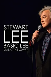 Stewart Lee, Basic Lee: Live at the Lowry постер