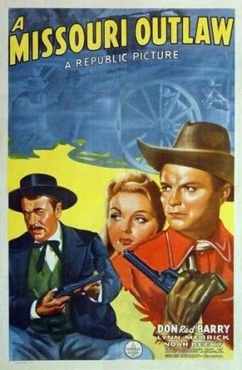Постер A Missouri Outlaw