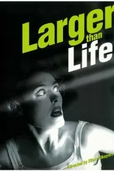 Larger Than Life 1997 постер