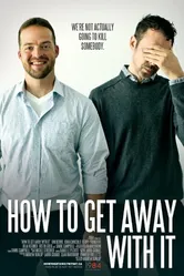 How to Get Away with It постер