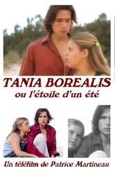 Таня Бореалис, или Звезда лета 2001 постер