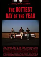 The Hottest Day of the Year постер
