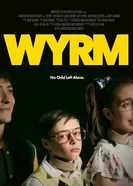 Wyrm постер