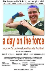 A Day on the Force: Women's Professional Tackle Football постер