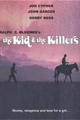 The Kid and the Killers постер