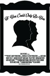 If You Could Only Be You постер