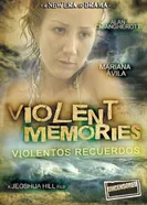 Violentos recuerdos постер