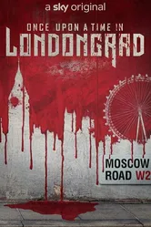 Once Upon a Time in Londongrad постер