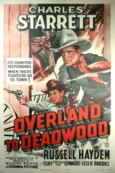 Overland to Deadwood постер