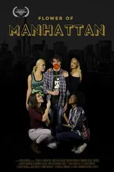 Flower of Manhattan постер