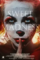 Sweet Madness постер
