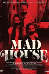 Mad House 2019 постер