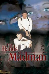 The Hands of a Madman постер