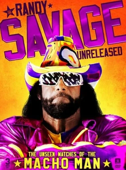 Постер Randy Savage Unreleased: The Unseen Matches of the Macho Man