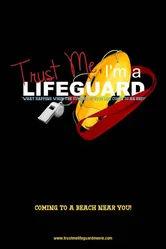 Trust Me, I'm a Lifeguard постер