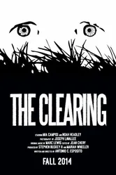 The Clearing 2014 постер