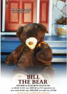 Bill the Bear постер