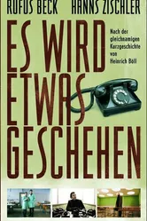 Es wird etwas geschehen постер