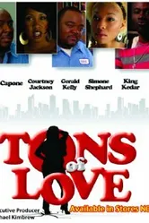 Tons of Love постер