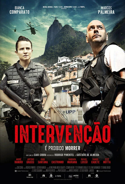 Постер Intervenção, É Proibido Morrer