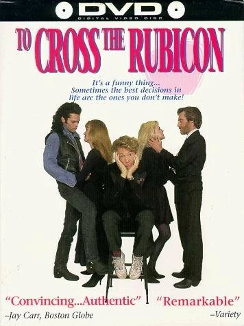 Постер To Cross the Rubicon