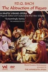 The Abduction of Figaro by P.D.Q Bach (1807-1742)? постер