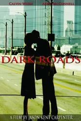 Dark Roads постер