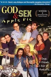 God, Sex & Apple Pie постер