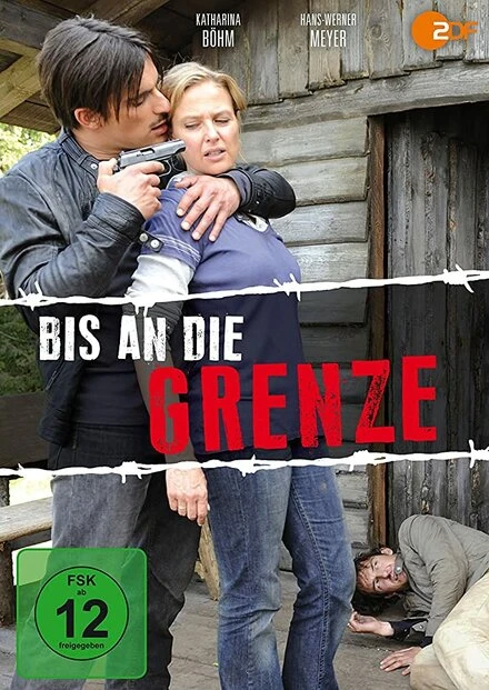 Постер Bis an die Grenze