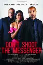 Don't Shoot the Messenger постер