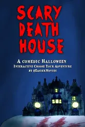 Scary Death House: Choose Your Adventure постер