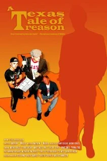 Постер A Texas Tale of Treason