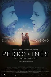 Педру и Инеш 2018 постер