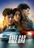 Dale Gas постер