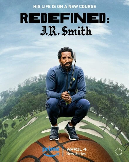Постер Redefined: J.R. Smith