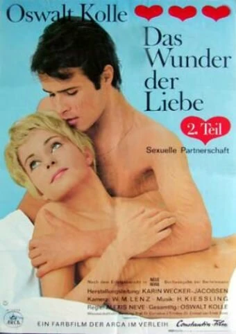 Постер Oswalt Kolle: Das Wunder der Liebe II - Sexuelle Partnerschaft