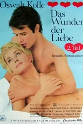 Oswalt Kolle: Das Wunder der Liebe II - Sexuelle Partnerschaft постер