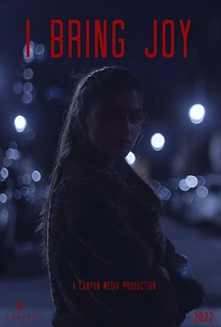 Постер I Bring Joy