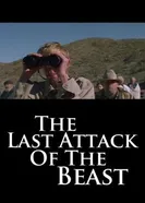 The Last Attack of the Beast постер