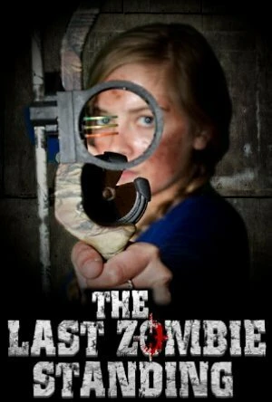 Постер The Last Zombie Standing