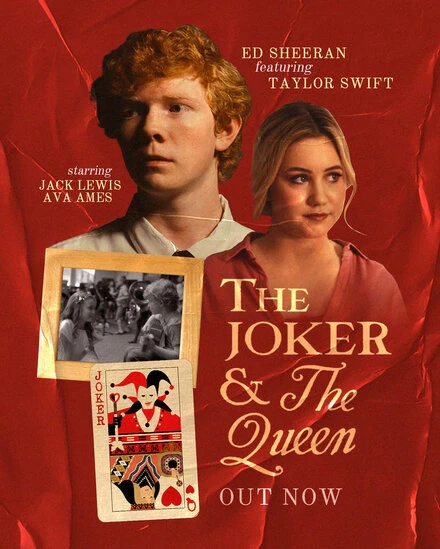 Постер Ed Sheeran feat. Taylor Swift: The Joker and the Queen