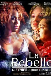 La rebelle постер