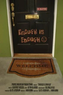 Постер Enough Is Enough 2013